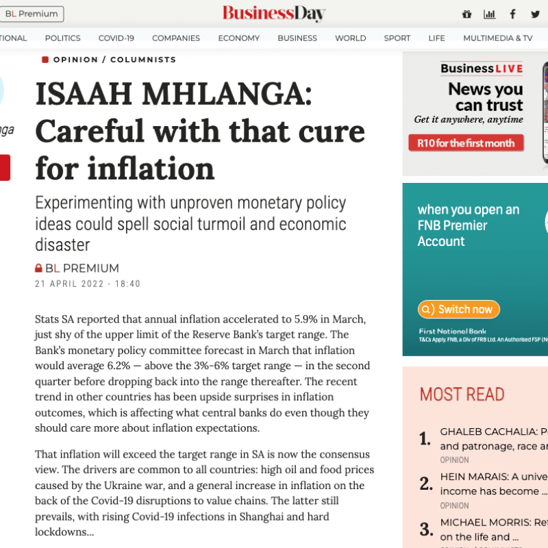 ISAAH MHLANGA_ Careful with that cure for inflation - www.businesslive.co.za